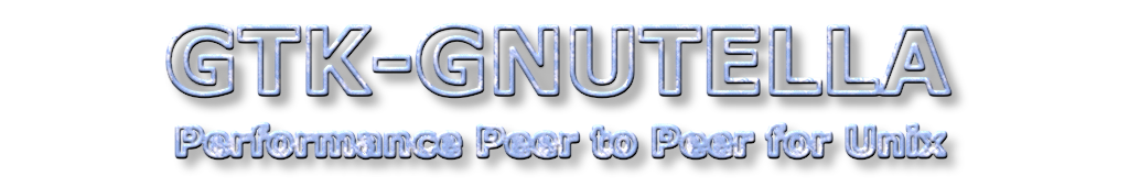 GTK-GNUTELLA Performance Peer to Peer for Unix by Wayne Osborn
